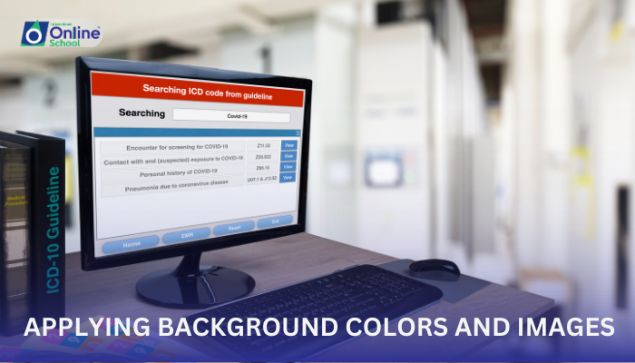 Lesson 10: Applying Background Colors and Images
